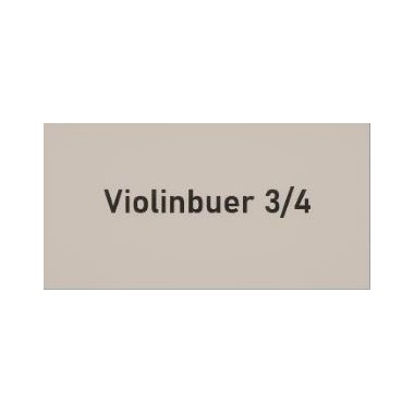 Violinbuer 3/4